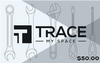 TraceMySpace Gift Cards